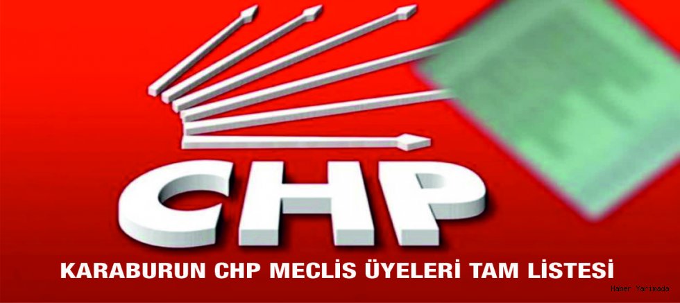 CHP Meclis Üyeleri Tam Liste